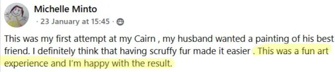 Facebook comment from a student sharing her first attempt at painting her dog